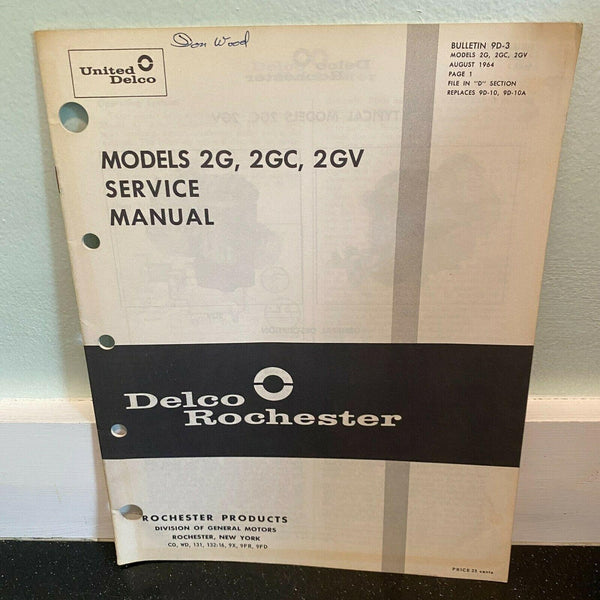 Delco Rochester 2G 2GC 2GV Carburetor 1964 Service Manual Bulletin 9D-3