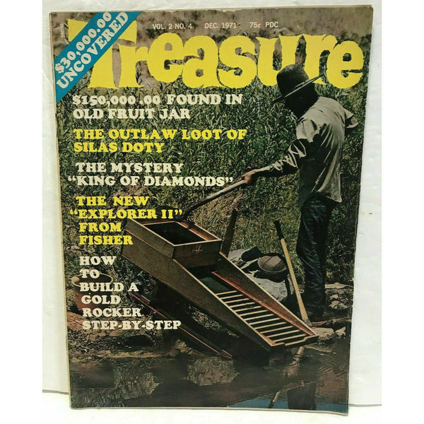 Treasure Magazine December 1971 Vol 2 No 4 Build a Gold Rocker Silas Doty Loot