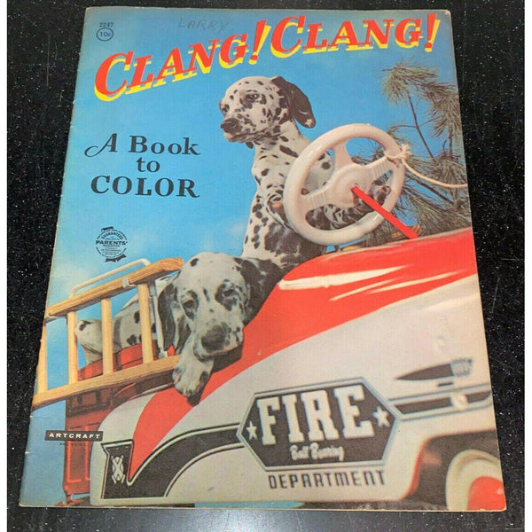 Clang! Clang! Coloring Book Firemen Fire Fighter Dalmatian 1947 Artcraft