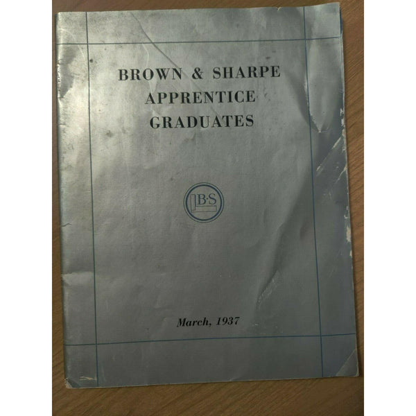 Brown & Sharpe Apprentice Graduates 1937 Yearbook Providence RI Tools