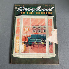 Sewing Manual for Home Decorators Book S-13 vintage 1944