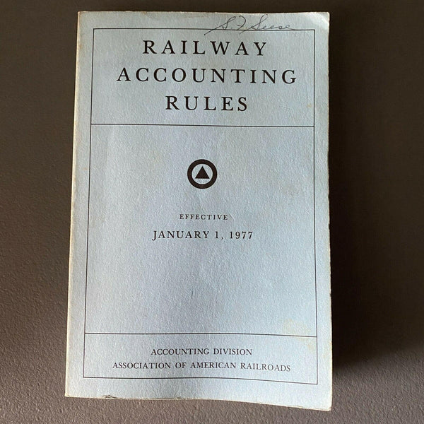 Railway Accounting Rules 1977 book Association of American Railroads History